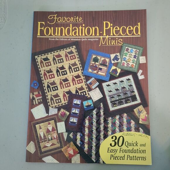 Favorite Foundation-Pieced Minis by Miniature Quilts Editors Staff (1997, Trade - Picture 1 of 2